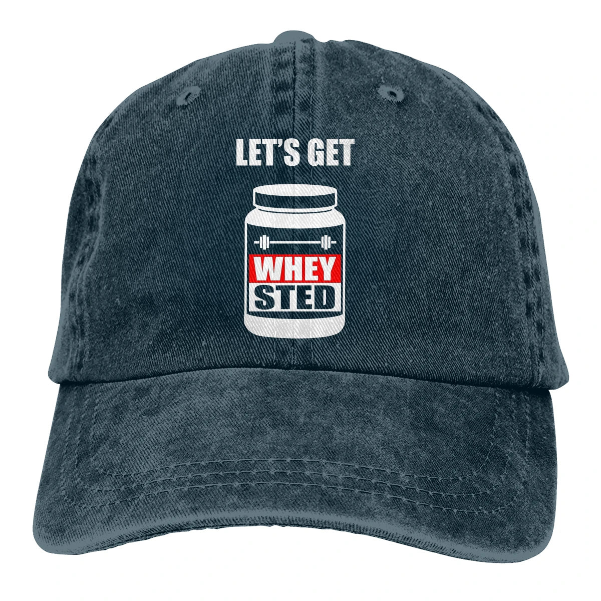Lets Get Whey Sted Funny Gym Baseball Cap