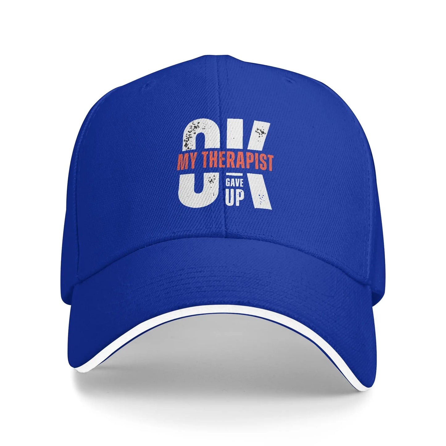 My Therapist Gave Up Funny Meme Baseball Cap