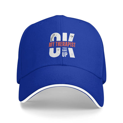My Therapist Gave Up Funny Meme Baseball Cap