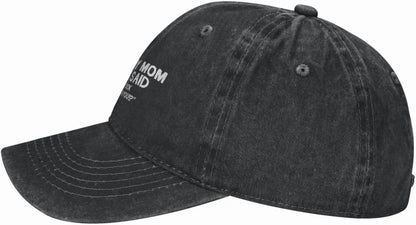 Funny Mom Said Graphic Distressed Cotton Baseball Cap