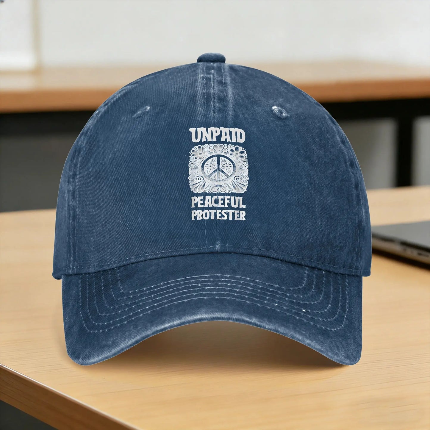 Unpaid Peaceful Protester Funny Activism Baseball Cap