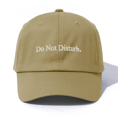 Do Not Disturb Embroidery Baseball Cap