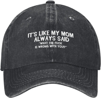 Funny Mom Said Graphic Distressed Cotton Baseball Cap