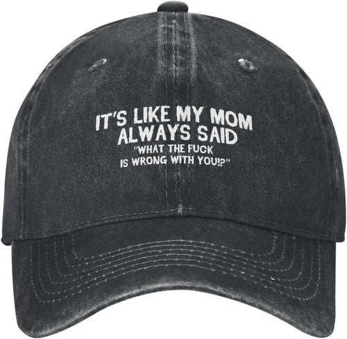 Funny Mom Said Graphic Distressed Cotton Baseball Cap