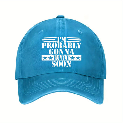 Funny Fart Soon Slogan Adjustable Baseball Cap