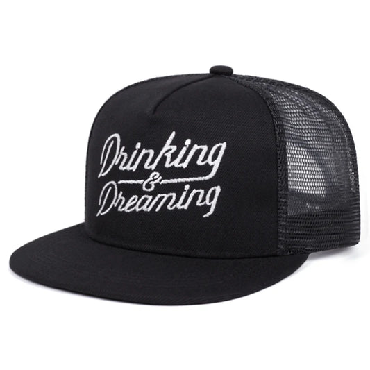 Drinking Dreaming Embroidered Classic Flat Brim Cap