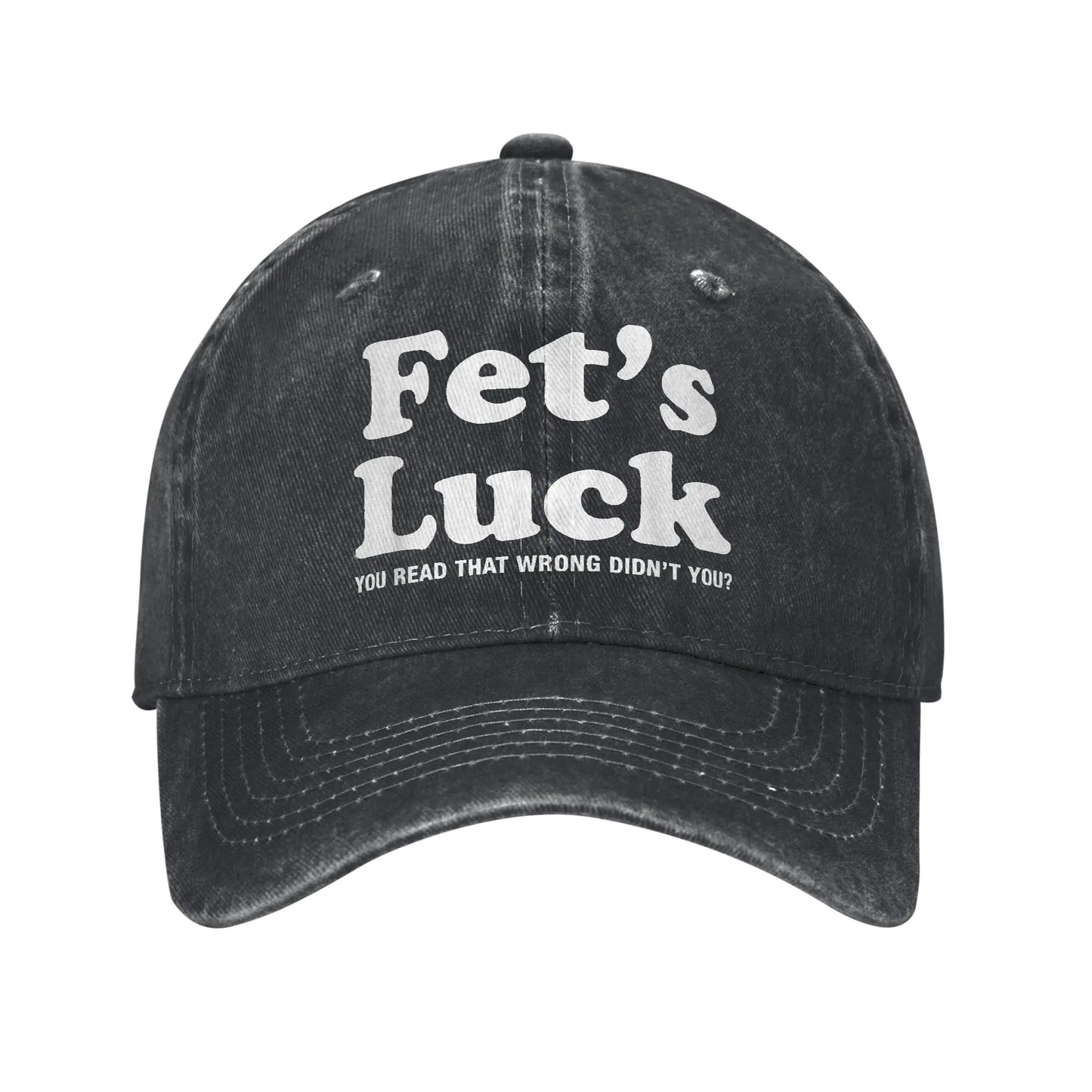 Fets Luck You Read That Wrong Washed Baseball Cap