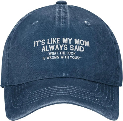 Funny Mom Said Graphic Distressed Cotton Baseball Cap
