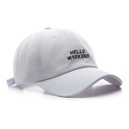 Hello Weekend Embroidered Baseball Cap