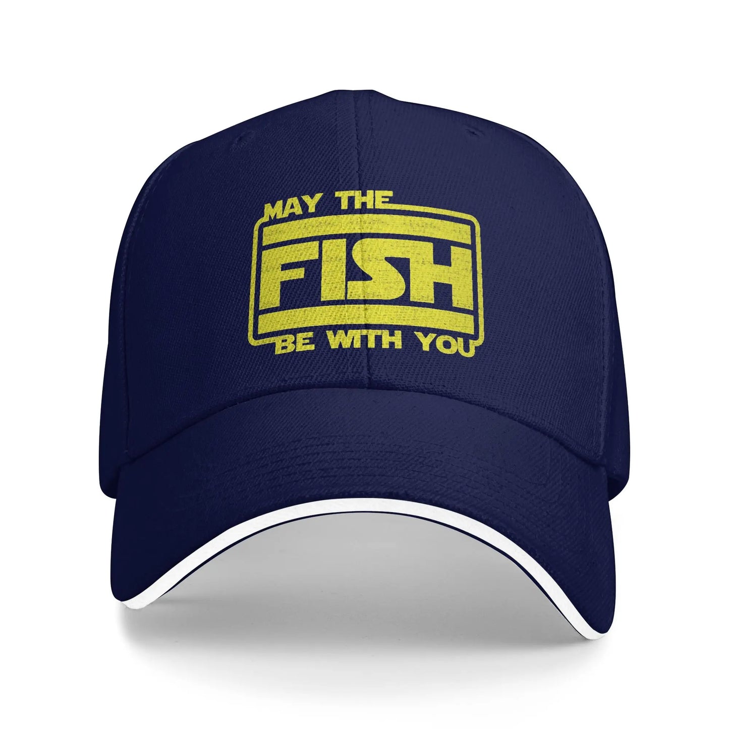 May The Fish Be With You Fishing Baseball Cap