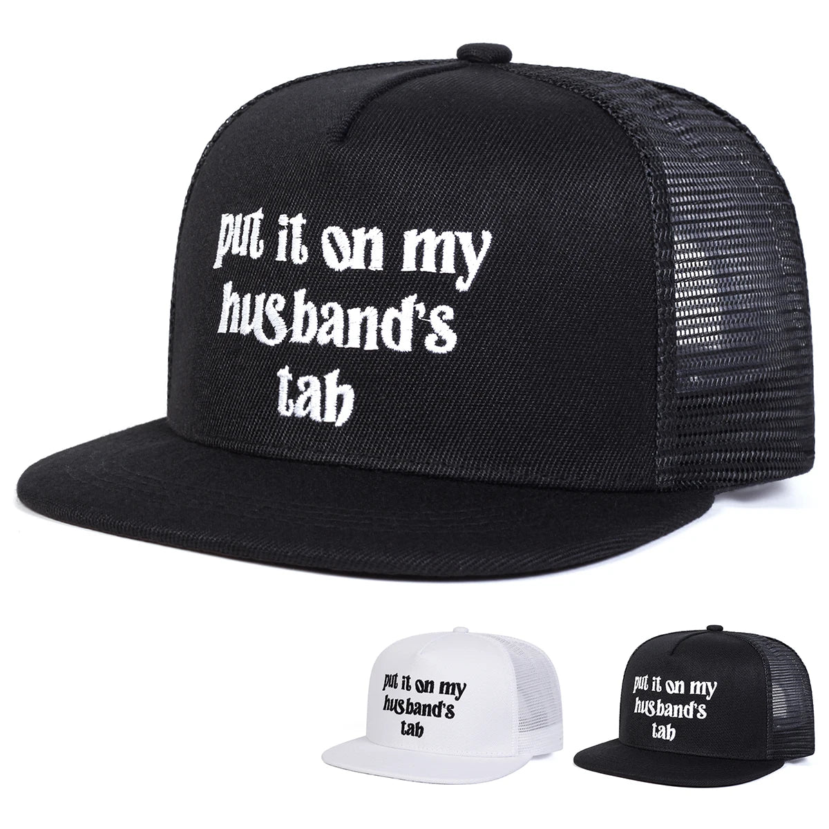 Put It On My Husband Snapback Cap
