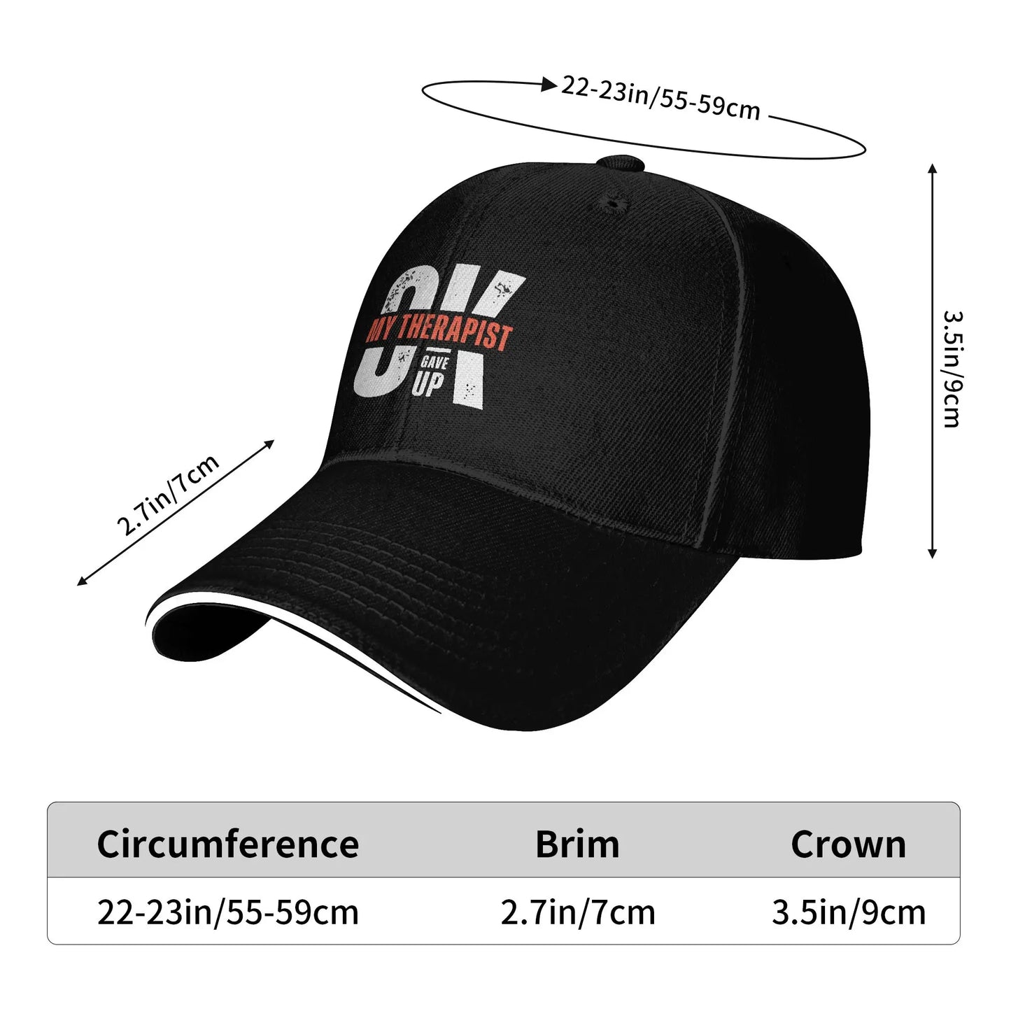 My Therapist Gave Up Funny Meme Baseball Cap