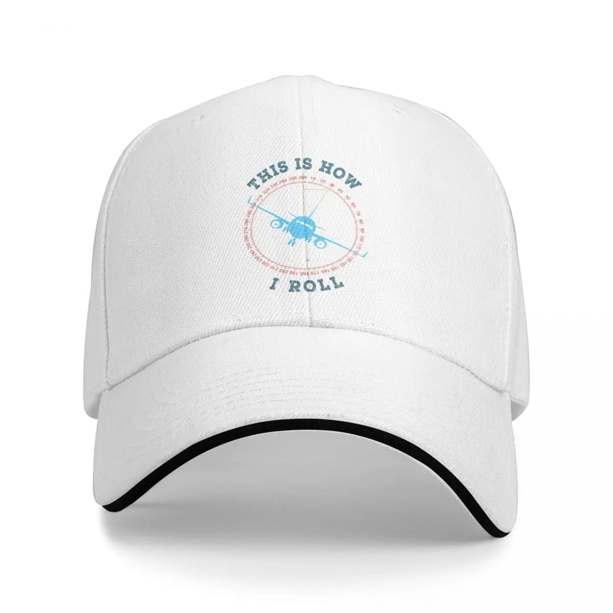 This Is How I Roll Aircraft Lover Baseball Cap