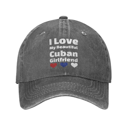 I Love My Crazy Sexy Cuban Girlfriend Baseball Cap