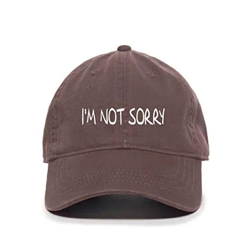 I Am Not Sorry Cotton Adjustable Baseball Cap
