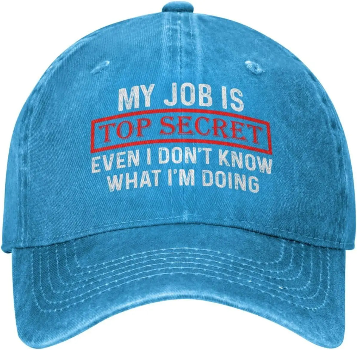 My Job Is Top Secrets Baseball Cap