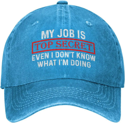My Job Is Top Secrets Baseball Cap