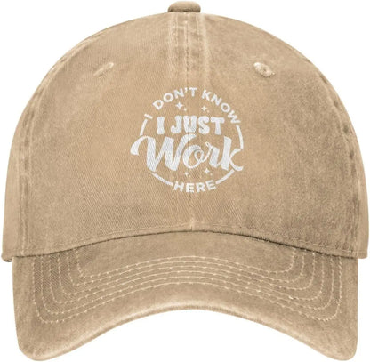 I Just Work Here Graphic Dad Hat Baseball Cap
