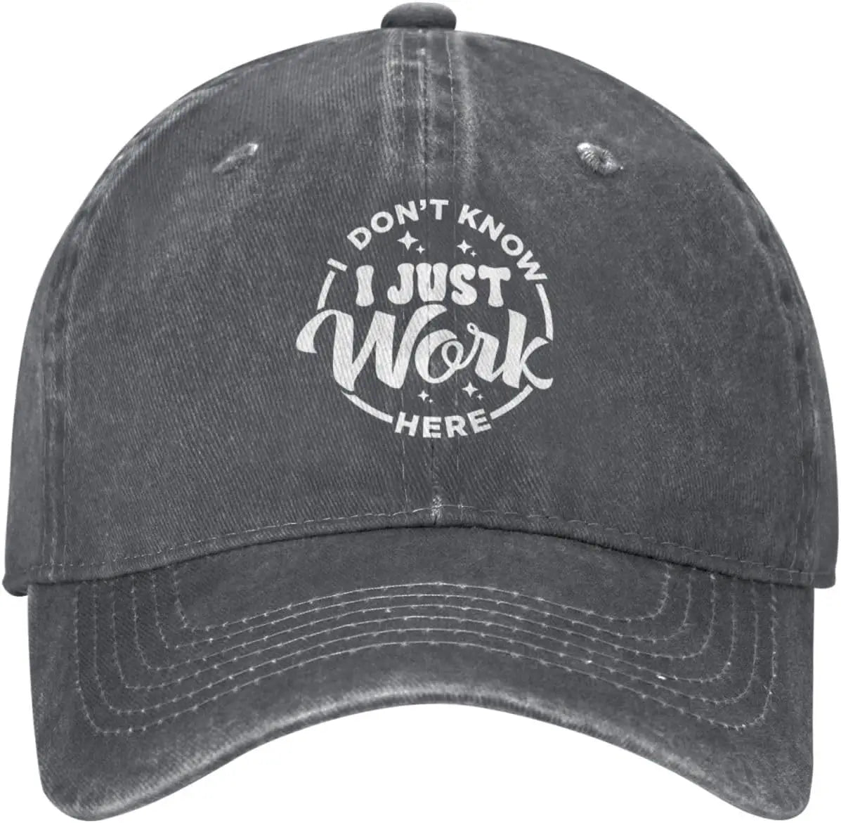 I Just Work Here Graphic Dad Hat Baseball Cap