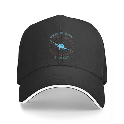 This Is How I Roll Aircraft Lover Baseball Cap