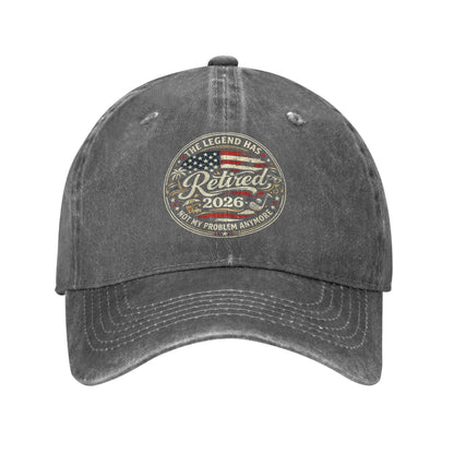 The Legend Has Retired 2026 Funny Baseball Cap