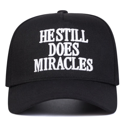 Unisex HESTILL DOES MIRACLES Embroidery Baseball Caps