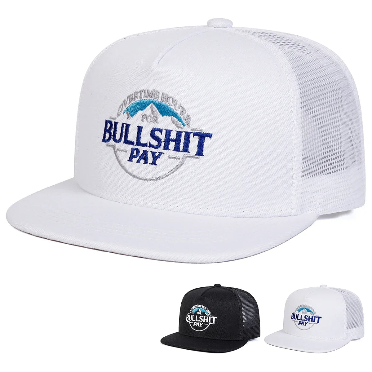 Bullshit Pay Embroidery Snapback Hat Unisex