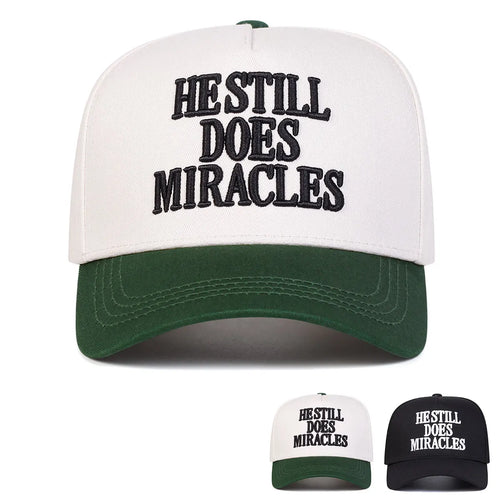 Unisex HESTILL DOES MIRACLES Embroidery Baseball Caps