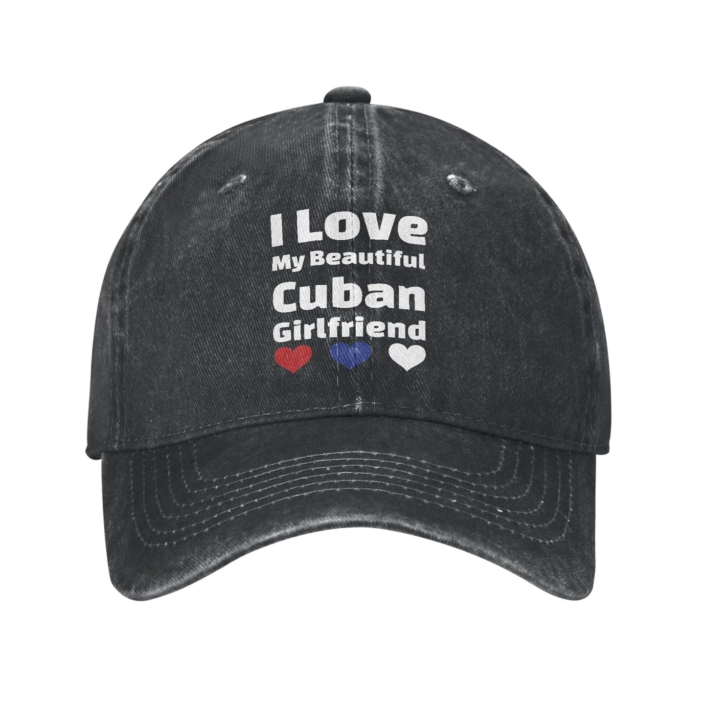 I Love My Crazy Sexy Cuban Girlfriend Baseball Cap