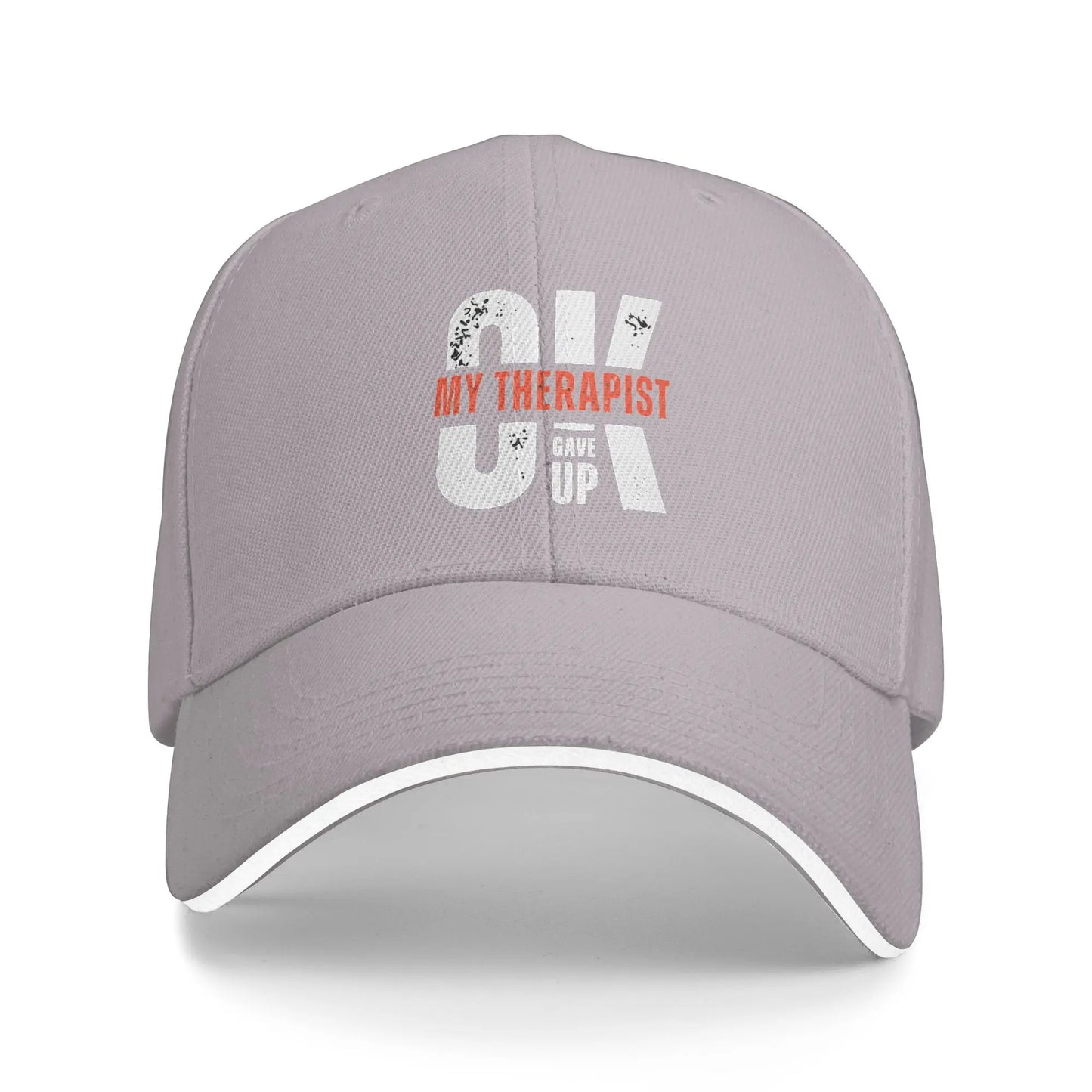 My Therapist Gave Up Funny Meme Baseball Cap
