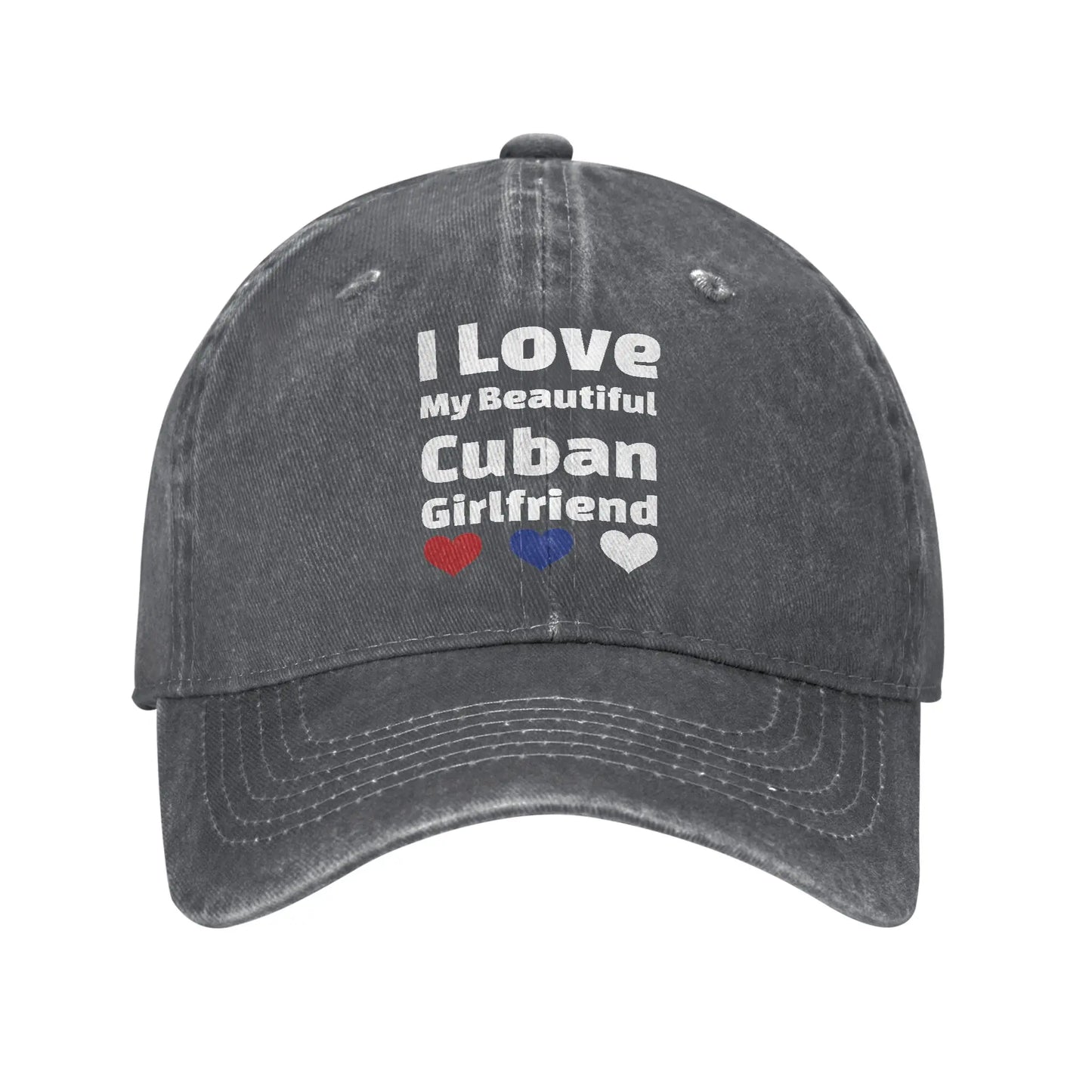 I Love My Crazy Sexy Cuban Girlfriend Baseball Cap
