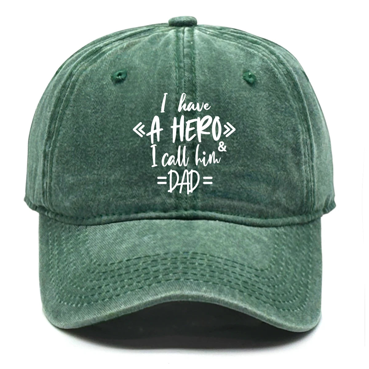 "I Have A Hero I Call Him Dad" Baseball Cap