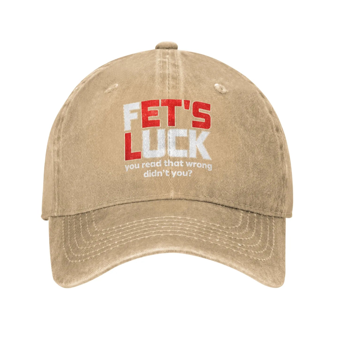 Fets Luck You Read That Wrong Baseball Cap