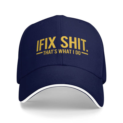 Funny Fix Stuff And Know Things Baseball Cap