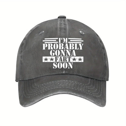 Funny Fart Soon Slogan Adjustable Baseball Cap