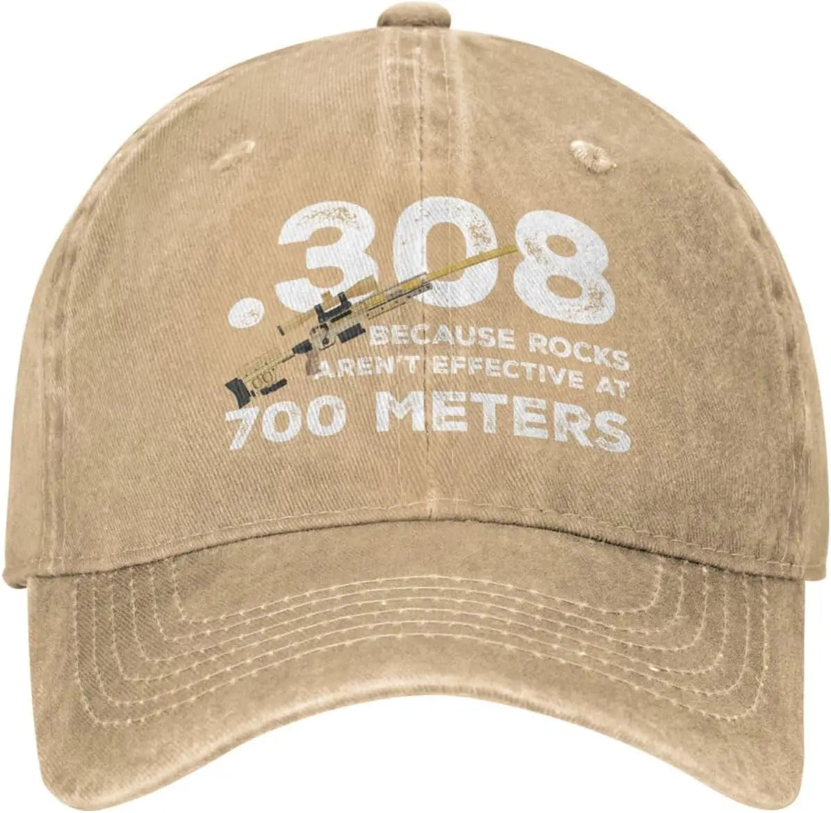 308 Because Rocks Arent Effective Funny Baseball Cap