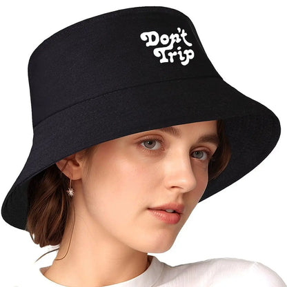 Dont Trip Chill Vibes Text Bucket Hat