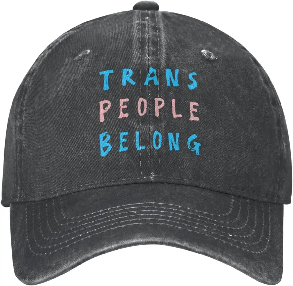Trans People Belong Washed Cotton Baseball Cap