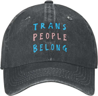 Trans People Belong Washed Cotton Baseball Cap