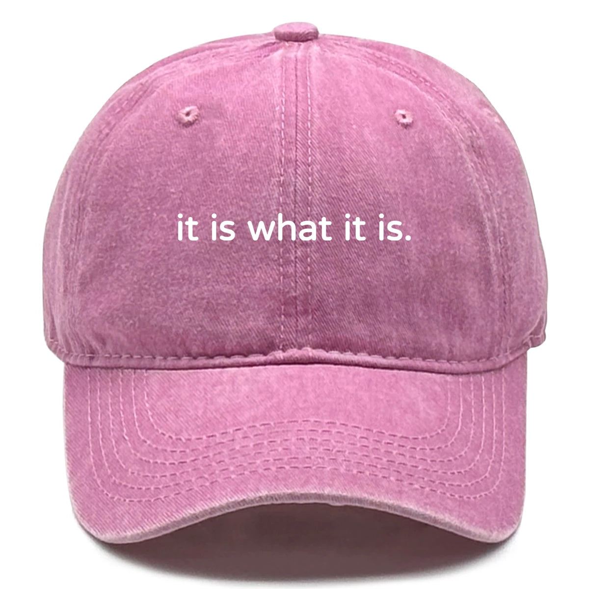 It Is What It Is Raw Brim Baseball Cap