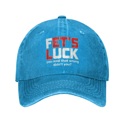 Fets Luck You Read That Wrong Baseball Cap