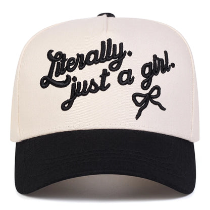 Unisex LITERALLY JUST A GIRL Embroidery Baseball Caps