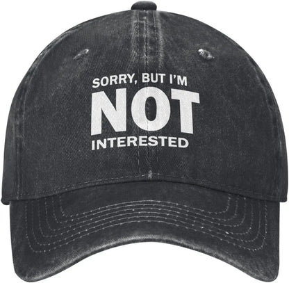 Sorry But Im Not Interested Vintage Baseball Cap