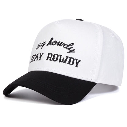 Unisex STAY ROWDY Letter Embroidery Baseball Caps