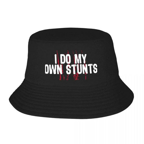 I Do My Own Stunts Funny Bucket Hat