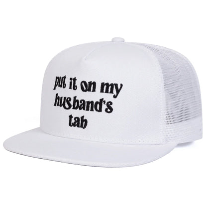 Put It On My Husband Snapback Cap