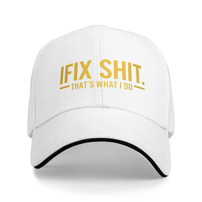 Funny Fix Stuff And Know Things Baseball Cap