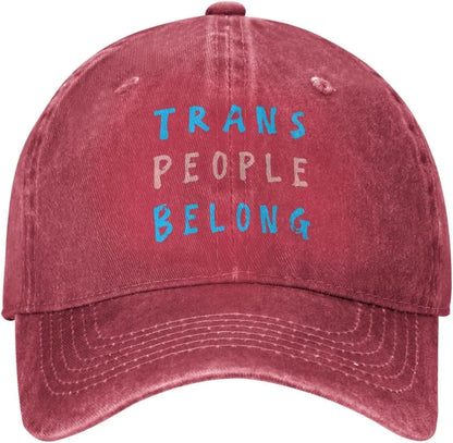 Trans People Belong Washed Cotton Baseball Cap