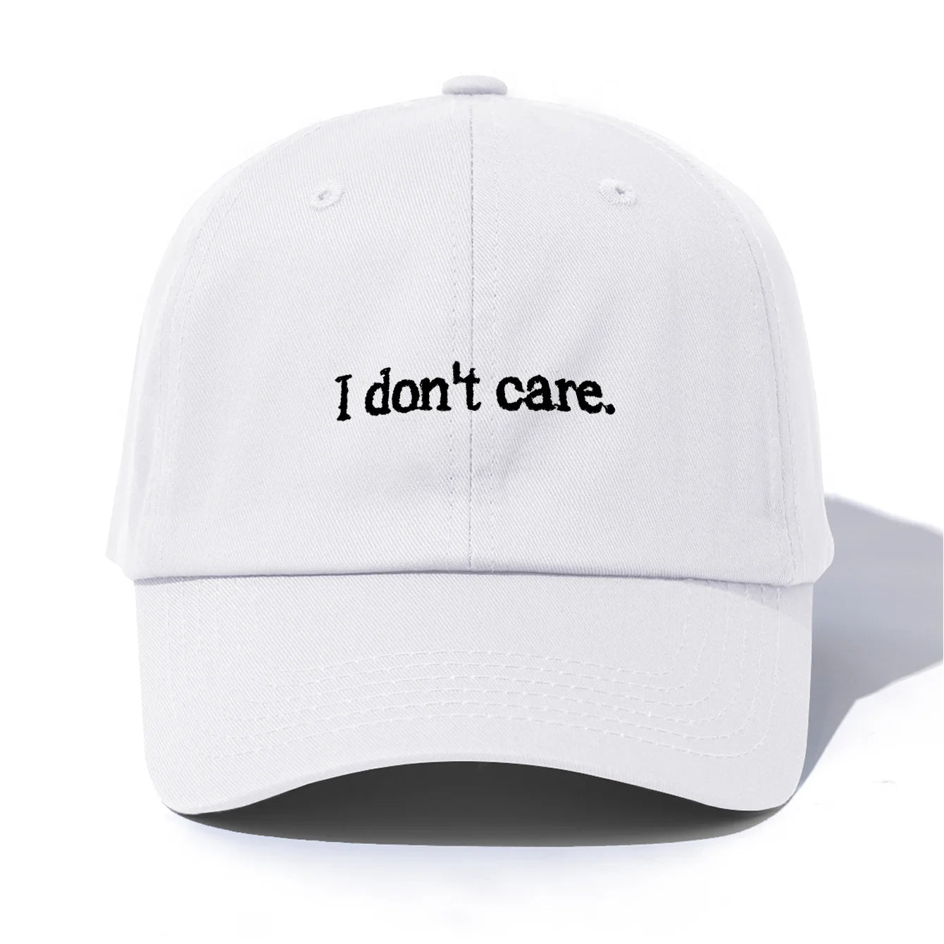 I Dont Care Embroidery Baseball Cap
