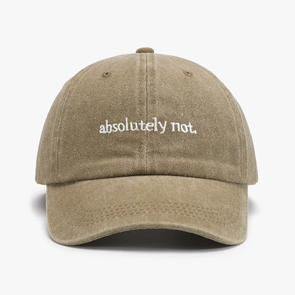 Absolutely Not Embroidery Printed Baseball Cap